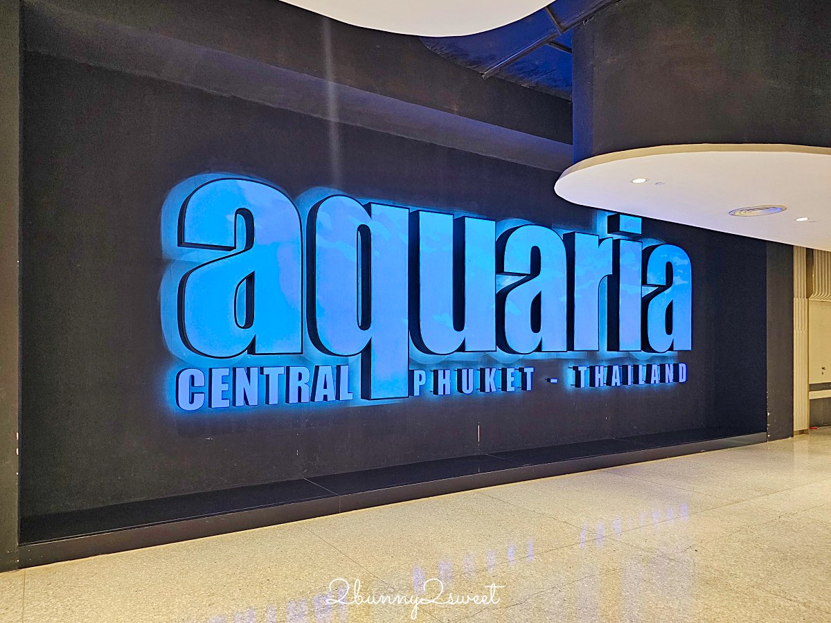 普吉島親子景點推薦|Aquaria Phuket 普吉水族館全攻略:門票交通、必點亮點一次整理! @兔兒毛毛姊妹花 普吉島親子景點推薦|Aquaria Phuket 普吉水族館全攻略:門票交通、必點亮點一次整理! @兔兒毛毛姊妹花